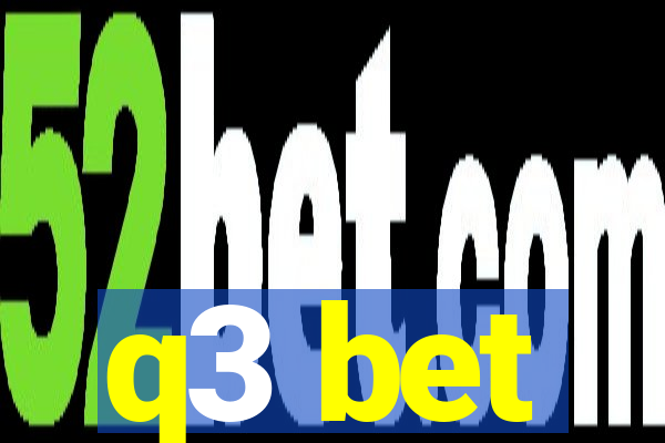 q3 bet